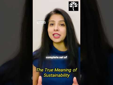 The True Meaning of Sustainability I Climate Change