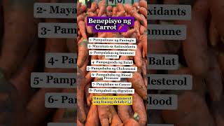 BENEPISYO NG CARROTS #tips #healthylifestyle #lifestyle #food #health #trendingshorts #wellness