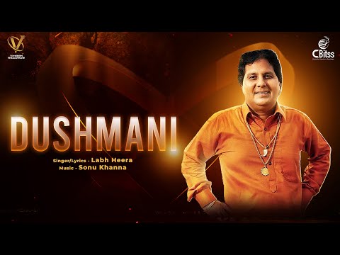 Dushmani | Labh Heera | 302 | Latest Punjabi Song 2022