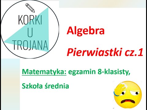 Pierwiastki (część 1)