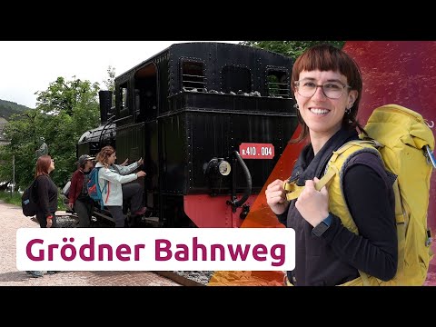Grödner Bahnweg | Peer.tv Südtirol