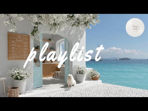 feel good Playlist