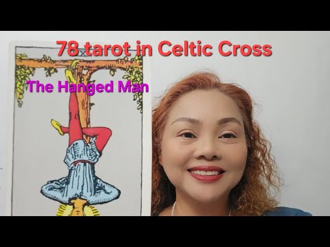 78 tarot in Celtic Cross  #ไพ่TheHangedMan