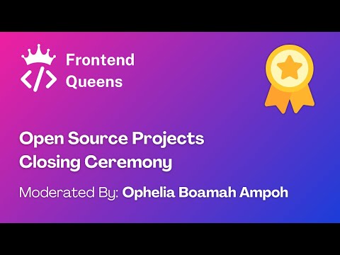 Open Source Projects Closing  Ceremony
