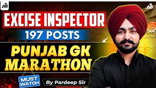 Excise Inspector 2026 | 197 Posts | Punjab GK Marathon Session by Pardeep Sir