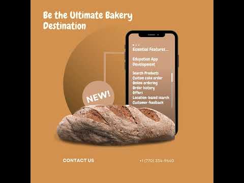 Edweb Solutions Bakery App Development Company | App Developer Atlanta | +1 (770)334-9640 #BakeryApp