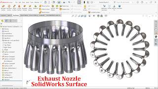 SolidWorks Surface Exercise-Exhaust Nozzle Modeling