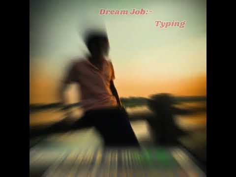 Typing Dreamjob....more #viralshortvideo#motivational#sayri#motivationaline#kgs