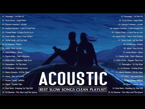 Acoustic Slow Songs Cover 2022 | Best Slow Songs Clean Playlist 2022