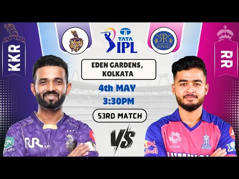 KKR vs RR Today Match Prediction | Kolkata Knight Riders vs Rajasthan Royals IPL 2025 53rd Match