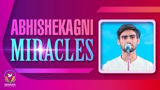 Abhishekagni Miracles