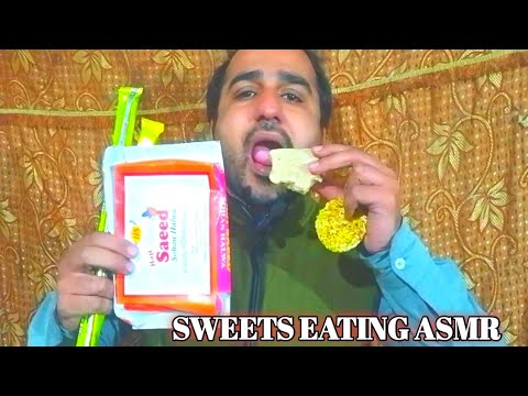 ASMR EATING DESI SWEETS /MUKBANG / ASMR EATING SHOW #asmreating #asmr #mukbang