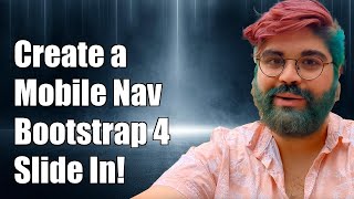 How to Create a Bootstrap 4 Mobile Navbar That Slides In from the Left