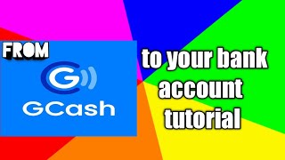 From Gcash to your bank account tutorial