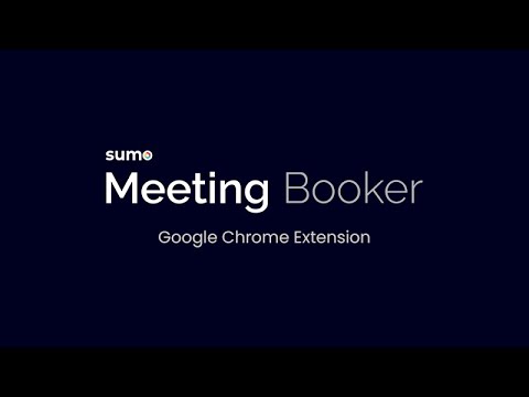 SUMO Scheduler Meeting Booker (Google Chrome Extension): Log In & Setting
