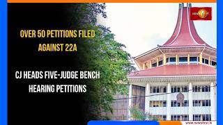 Over 50 Petitions Filed Against 22A: CJ Heads Five-Judge Bench Hearing Petitions