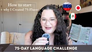 How to Start 75-Fluent | Complete Beginner's Guide