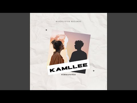 Kamllee (Remastered)