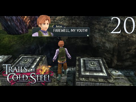 The Legend of Heroes: Trails of Cold Steel - Episode 20: The Lost Traveler