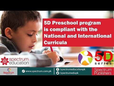 5D Preschool program is compliant with the National and International Curricula