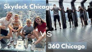 Skydeck Chicago vs 360 Chicago | Best Observation Deck Comparison
