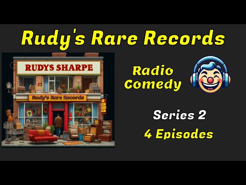 Rudy's Rare Records - Series 2 of 4 - BBC Radio (Comedy)