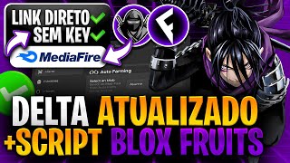 DIRECT LINK! ✅ UPDATED DELTA EXECUTOR + BLOX FRUITS SCRIPT FOR MOBILE AND PC WITHOUT KEY (WORKS W...