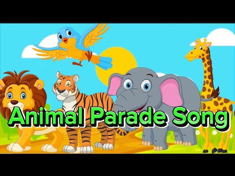 Animal Parade Song | Kids Music Channel
