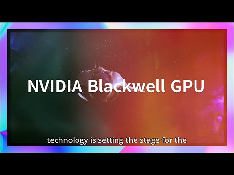 Unlocking AI Power: NVIDIA's GB200 Superchip and Blackwell Architecture Explained! October 2024