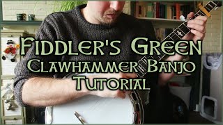 Fiddlers Green Banjo tutorial
