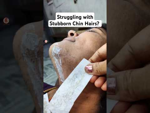 Chin Hair Removal | Waxing for smooth skin #facialhair #waxing