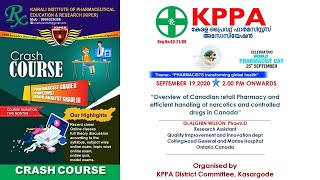 OVERVIEW OF CANADIAN RETAIL PHARMACY SERVICES AND EFFICIENT HANDLING OF NARCOTICS AND .........