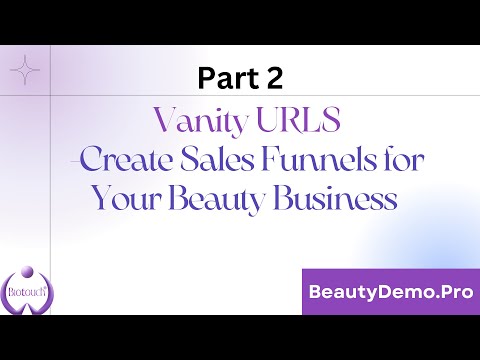 Pt 2 - Unlock More with Vanity URLs & Landing Pages: A Powerful Sales Funnel! 🔗beautydemo.pro