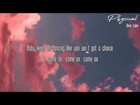 Physical - Dua Lipa LYRICS