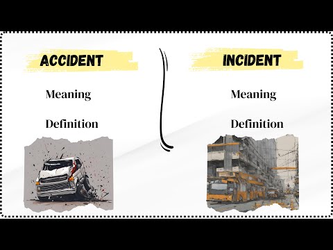 Difference Between Accident and Incident