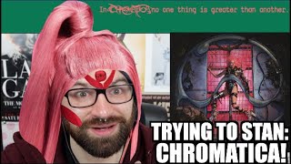 TRYING TO STAN LADY GAGA'S CHROMATICA ALBUM!