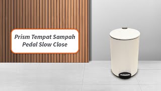 Prism Tempat Sampah Pedal Slow Close