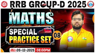 RRB Group D Maths Classes 2025 | RRB Group D Math Practice Set 08 | Group D Maths By Aakash Sir