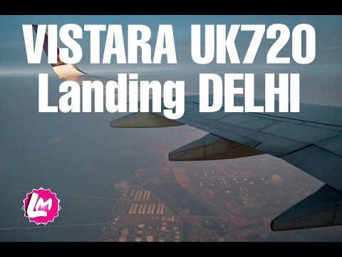 #VISTARA #UK720 #Landing #Indira #Gandhi #international #airport Beautiful Landing view window seat