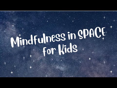 Space Meditation for kids