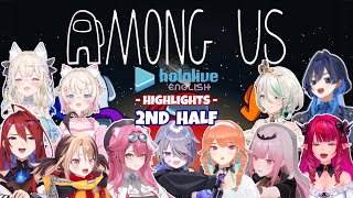 【 ALL POV 】This HoloEN Among Us Collab is PEAK COMEDY【 HIGHLIGHTS | 2nd Half 】