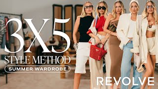 15 Looks For Your Summer Wardrobe With Maeve Reilly | 3x5 Styling Method | REVOLVE