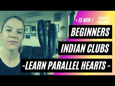 Indian Clubs for Beginners follow along workout  Parallel Hearts