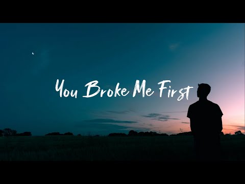 Tate McRae, Conor Maynard - You Broke Me First (Lyrics)