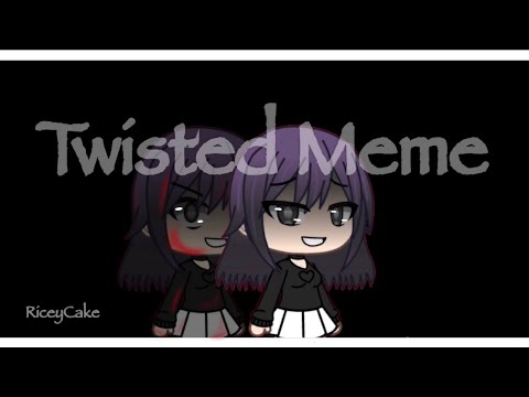 Twisted Meme GLMV || RiceyCake