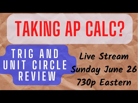 Trig Review for AP Calc AB!