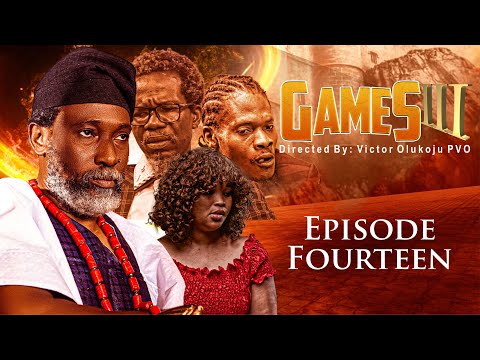 GAMES SEASON 3 || EPISODE 14 || Victor Olukoju PVO