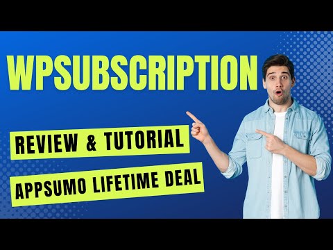 WPSubscription Review & AppSumo Lifetime Deal - How To Use WPSubscription