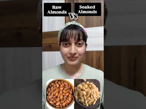 raw almonds vs soaked almonds