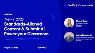 New in 2026: Standards-Aligned Content & Submit AI Power your Classroom